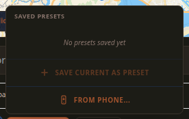 Close-up of the open Presets dropdown showing the "Saved Presets" heading, a "No presets saved yet" placeholder, a "+ Save current as preset" item, and a "From phone..." item at the bottom with a phone icon.